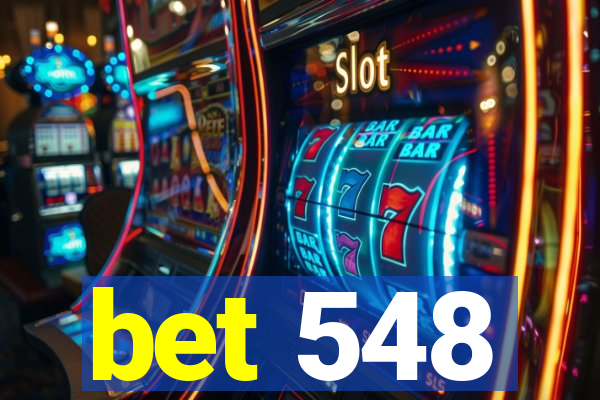 bet 548